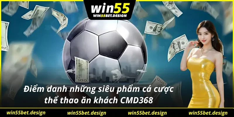 Cá độ thể thao CMD368 đa màu sắc, phù hợp mọi đối tượng 